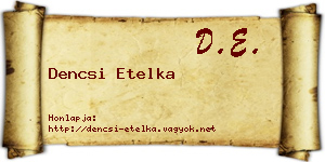 Dencsi Etelka névjegykártya